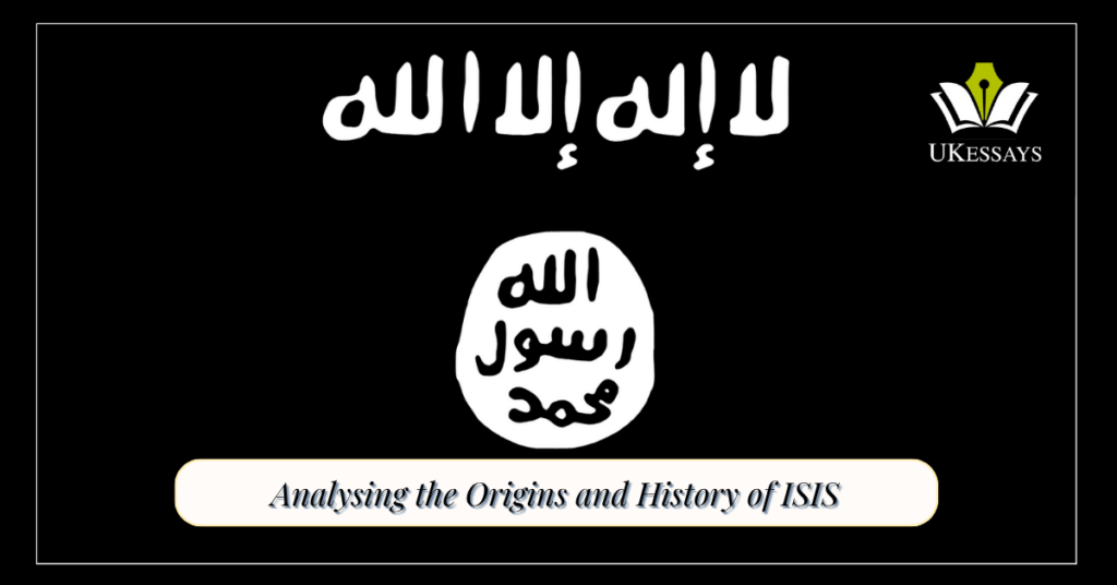 The Origins and History of ISIS
